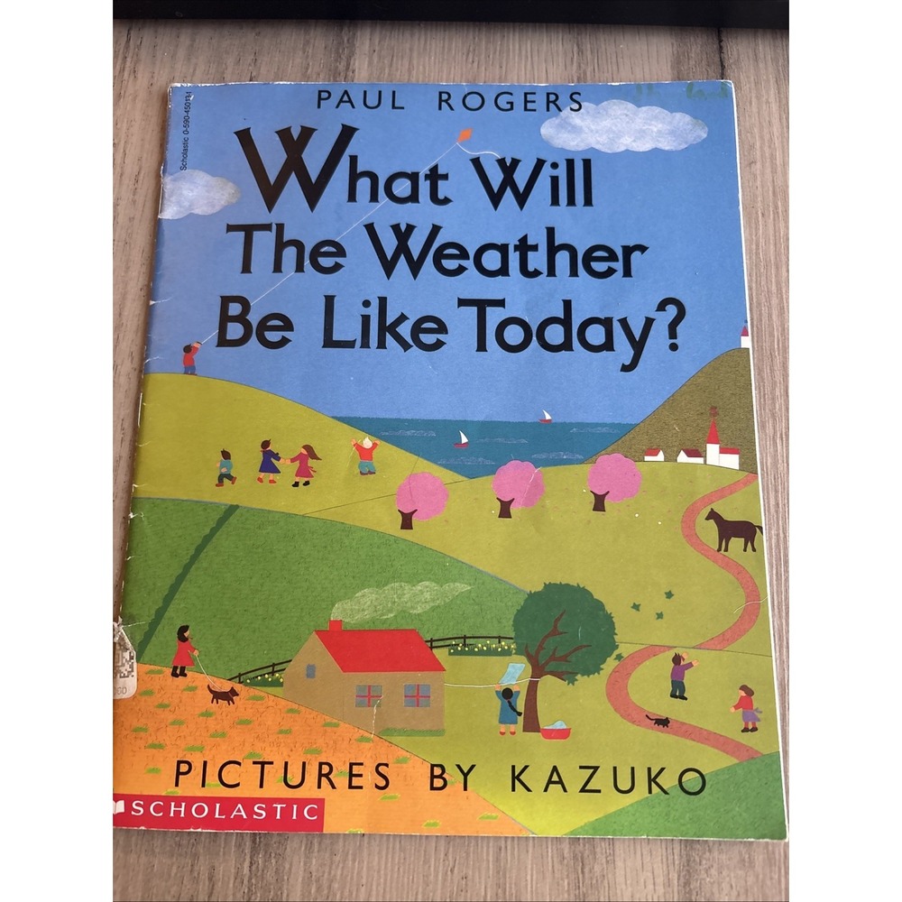 What Will The Weather Be Like Today? Paul Rogers Paperback Scholastic 0663591422